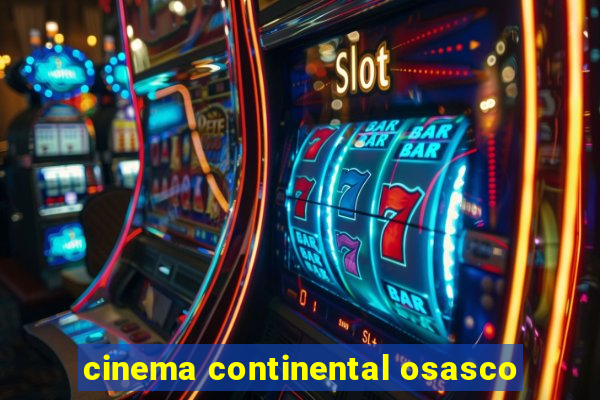 cinema continental osasco